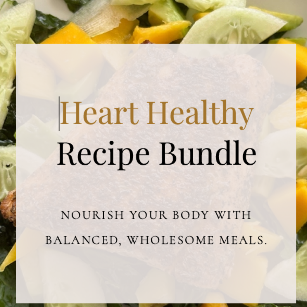 Heart Healthy Recipe Bundle